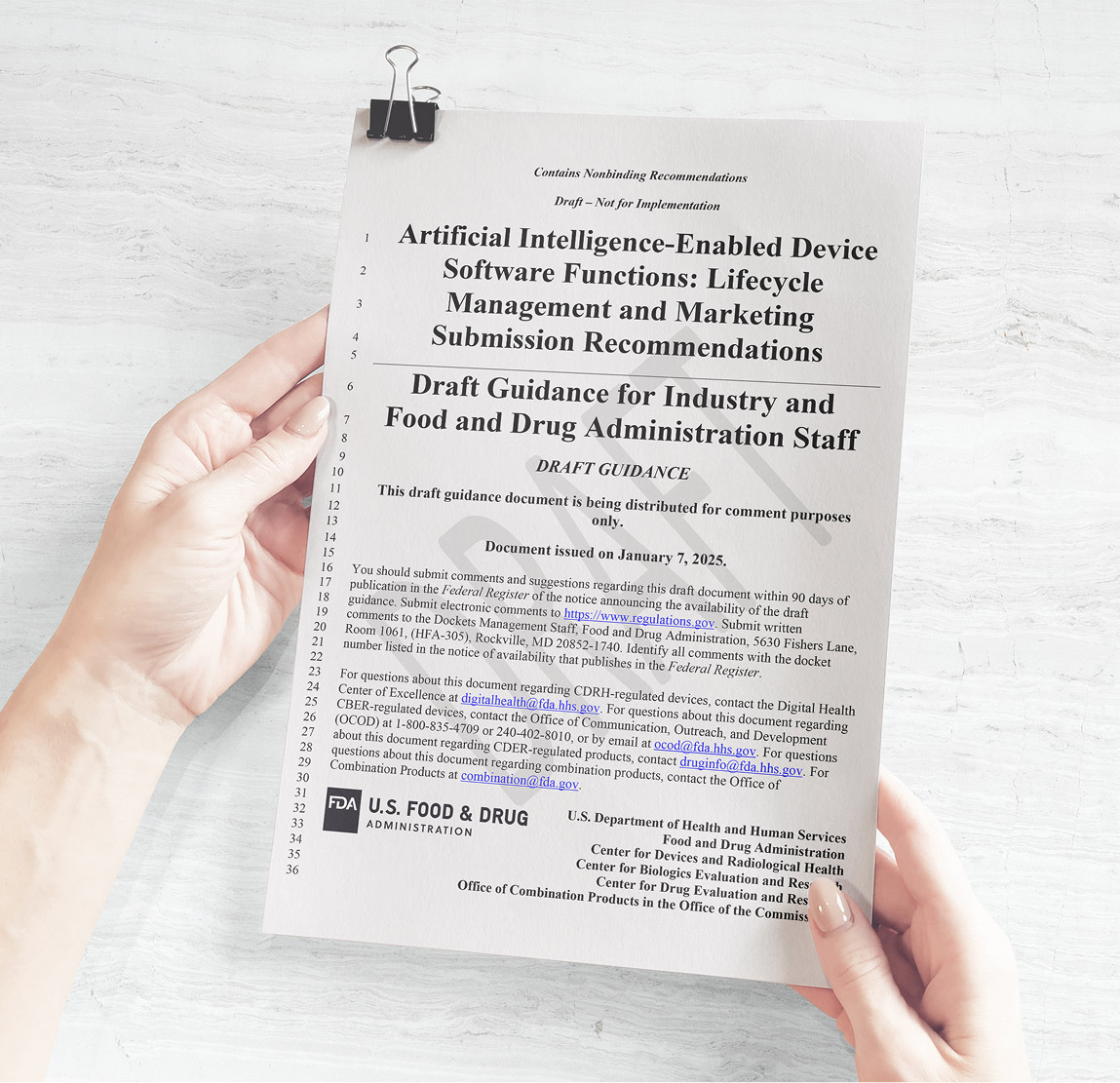 Artificial Intelligence-Enabled Device Software Functions: Lifecycle Management and Marketing Submission Recommendations